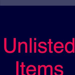 Unlisted items 😍